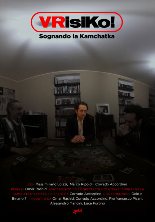 VRisiko, Marco Ripoldi, Corrado Accordino, Massimiliano Loizzi, Sognando La Kamchatka, Gold Productions, Omar Rashid, Film in VR